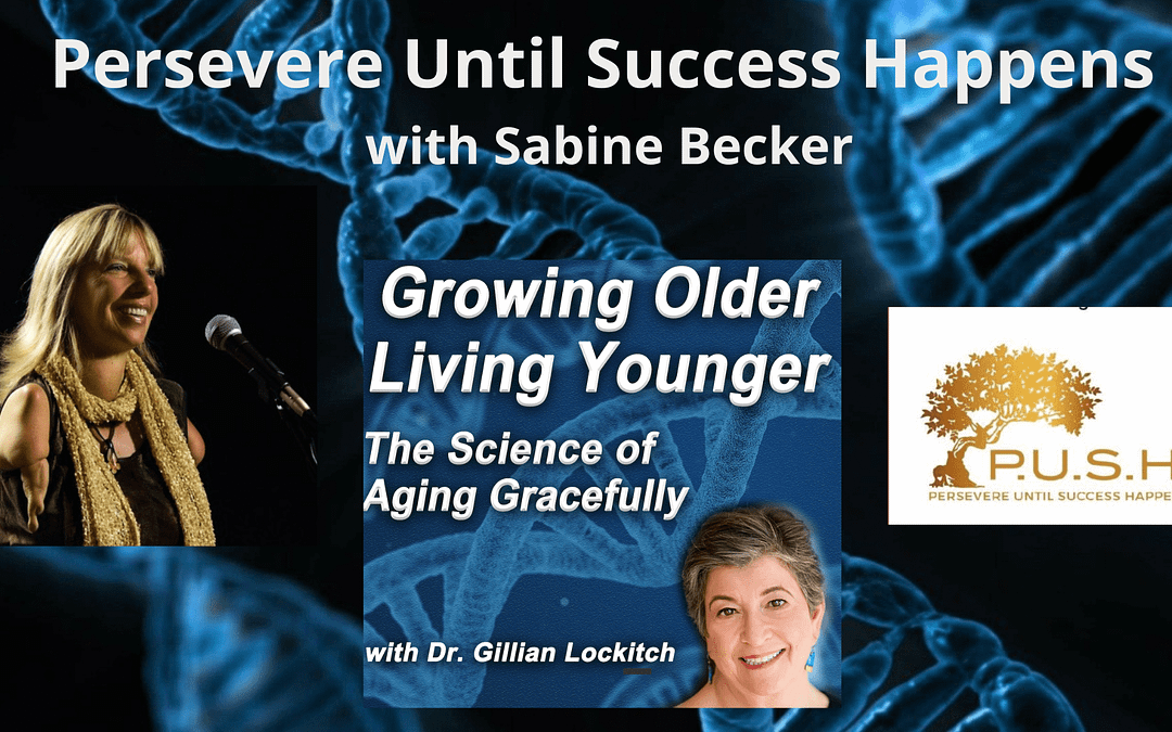 080 Sabine Becker: P.U.S.H. Persevere  Until Success Happens