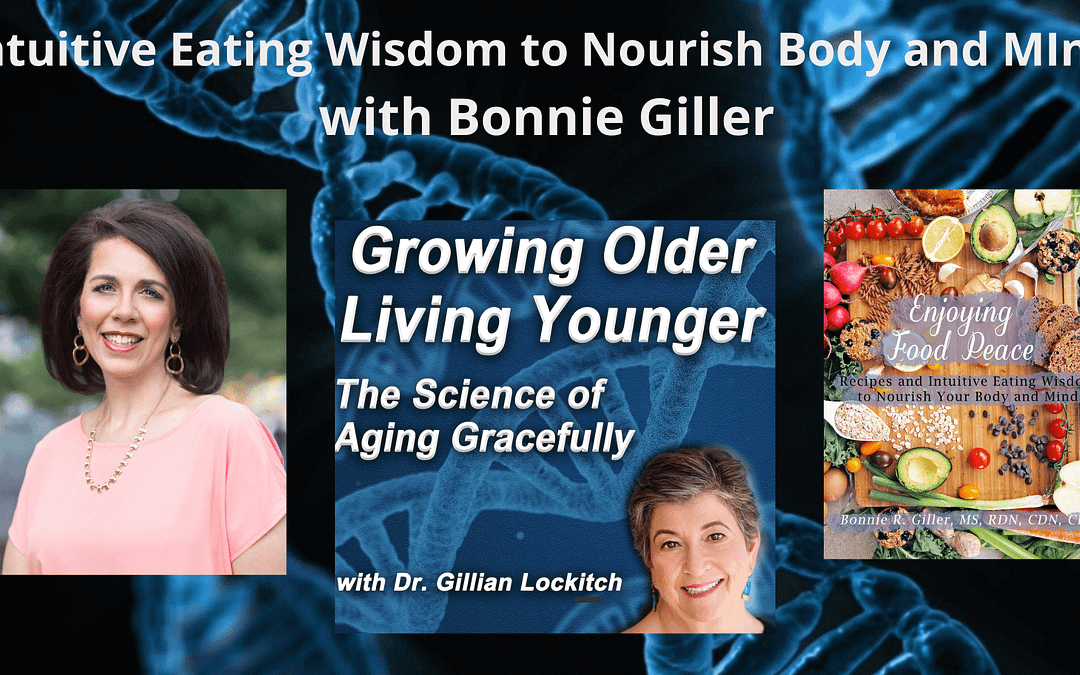 081 Bonnie Giller: Intuitive Eating Wisdom to Nourish Body and Mind