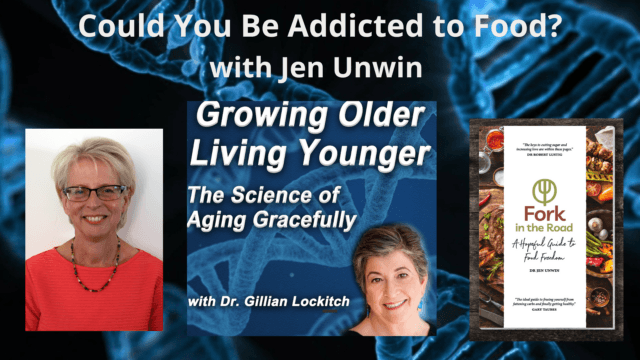 096  Jen Unwin.  Could You Be Addicted to Food ?