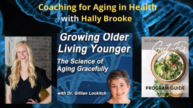 125 Hally Brooke: Coaching for Aging in Health