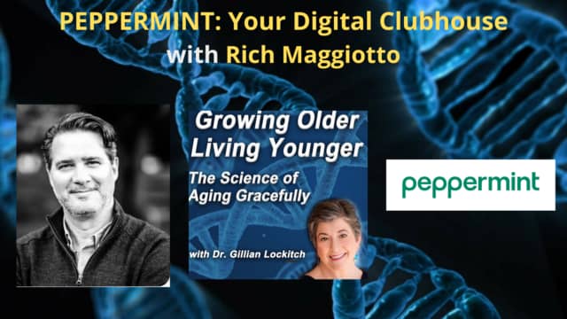 127 Rich Maggiotto: PEPPERMINT – a Digital Clubhouse