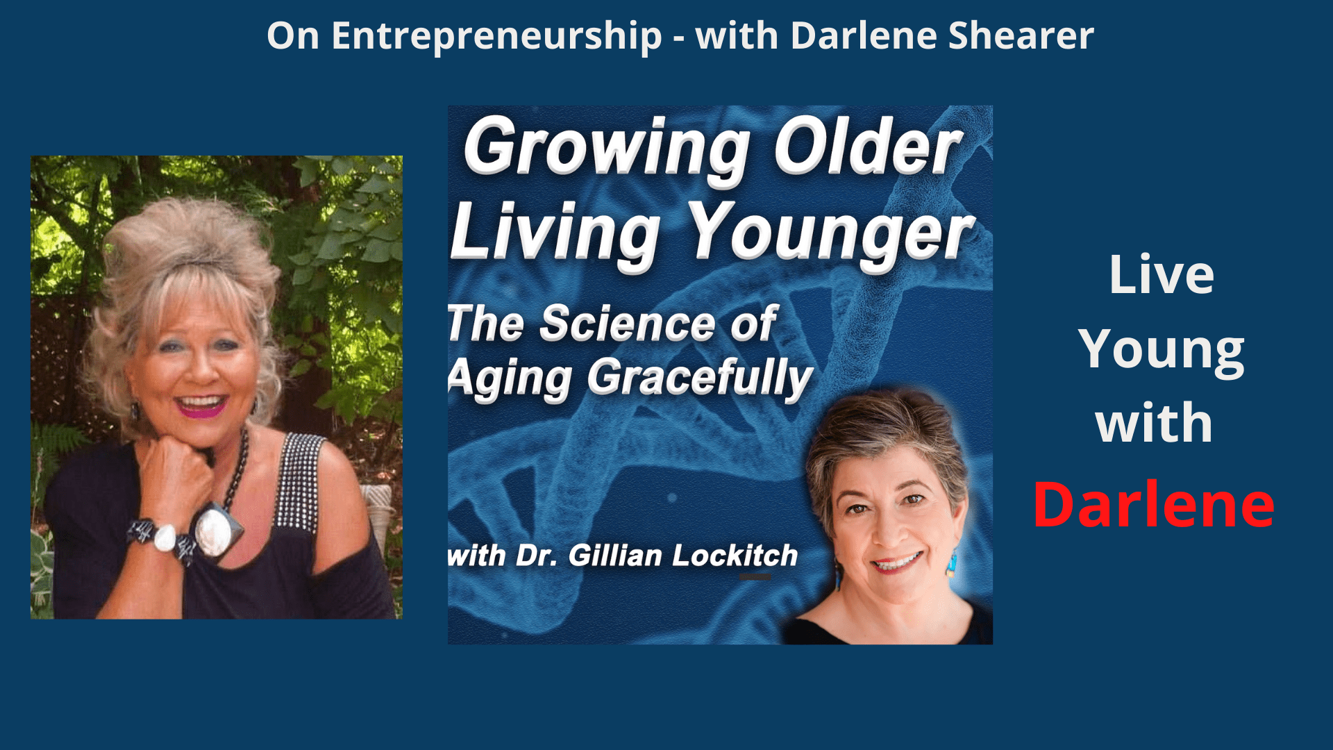 002 - Darlene Shearer: On Entrepreneurship