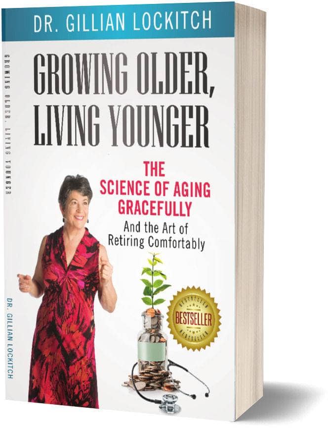 Growing Older, Living Younger Book | Ask Dr. Gill
